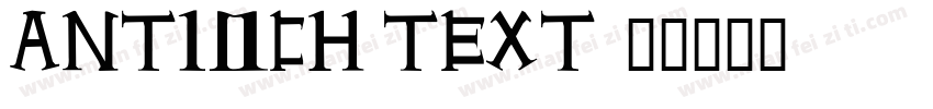 Antioch text字体转换